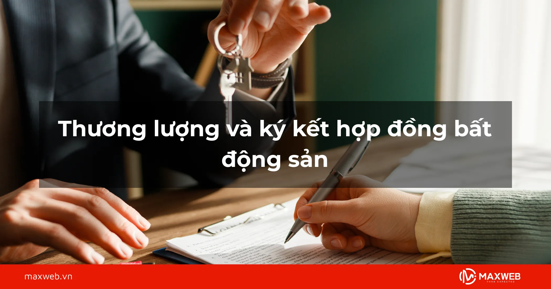 Bước 3: Thương lượng và ký kết hợp đồng