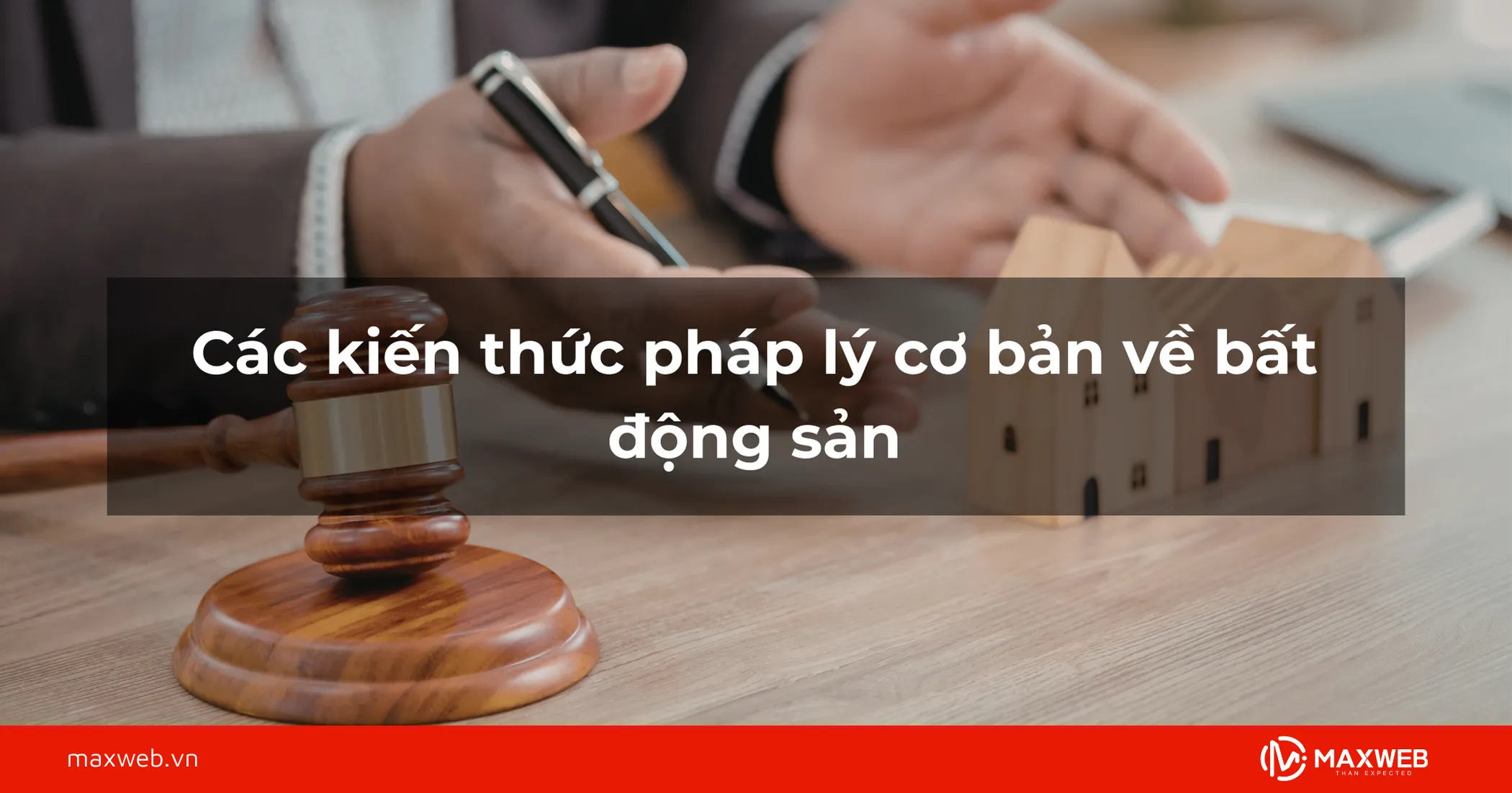 Các kiến thức pháp lý cơ bản về bất động sản