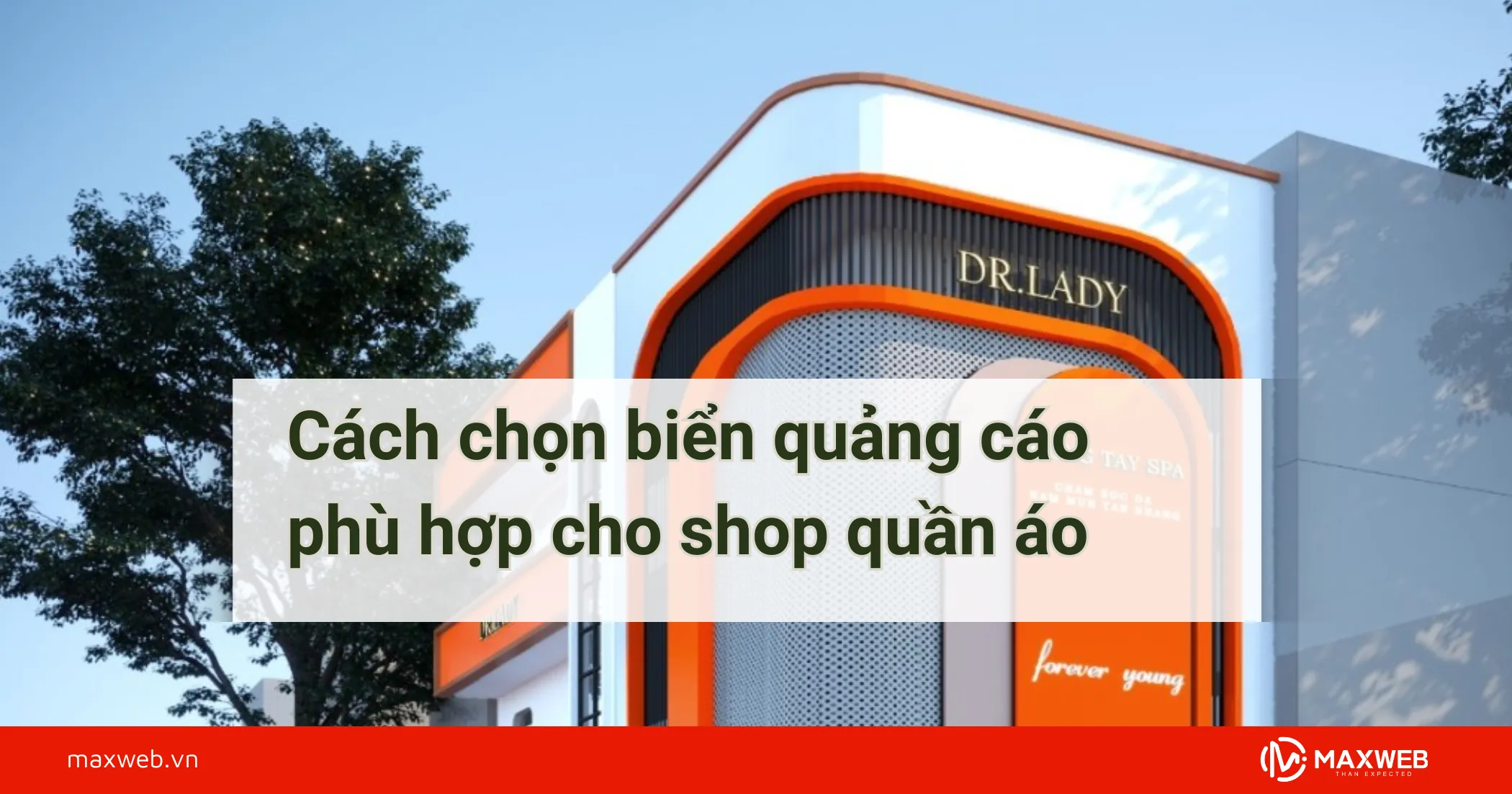 Cách chọn biển quảng cáo phù hợp cho shop quần áo