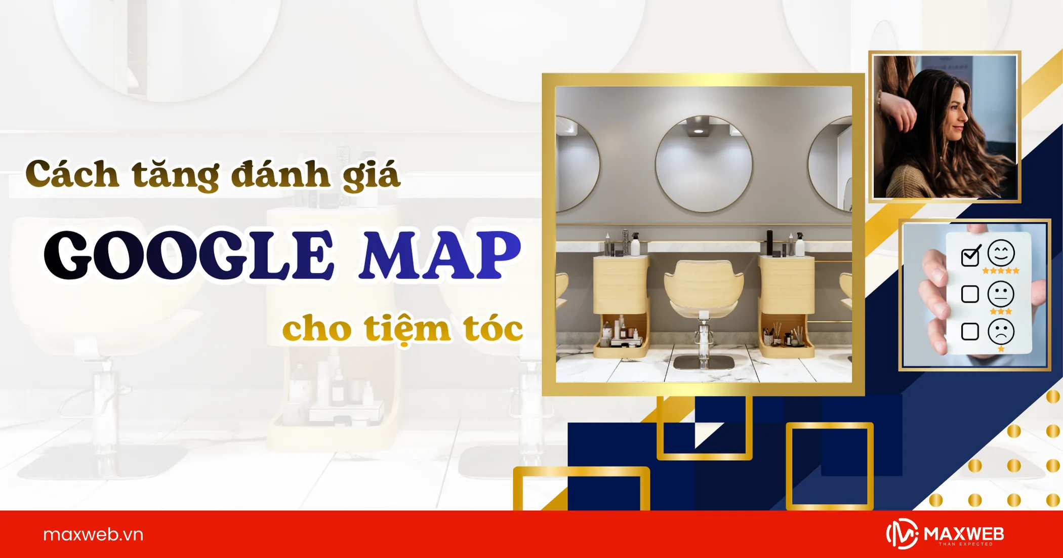 Cách tăng đánh giá cho tiệm tóc hiệu quả, an toàn