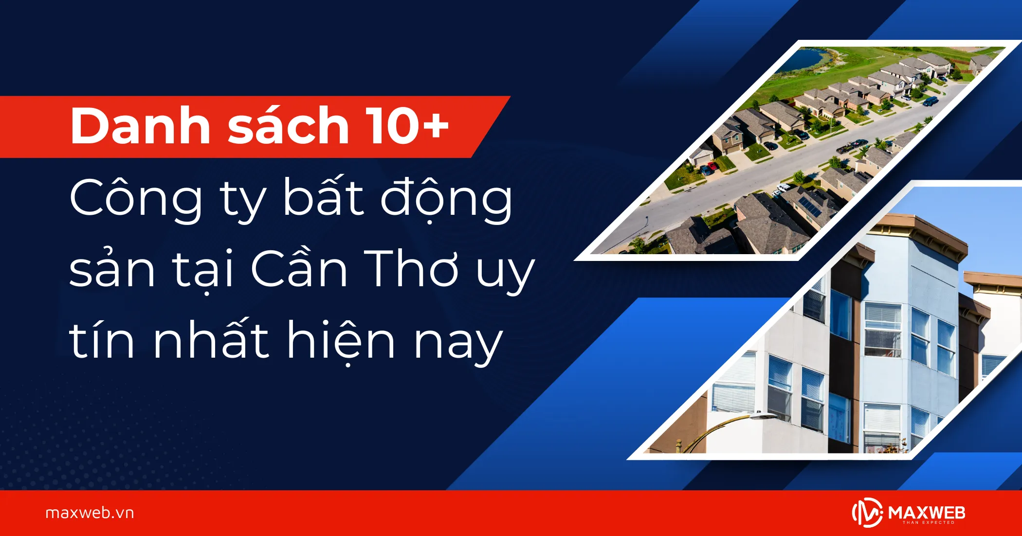 Danh sách các công ty bất động sản Cần Thơ uy tín nhất