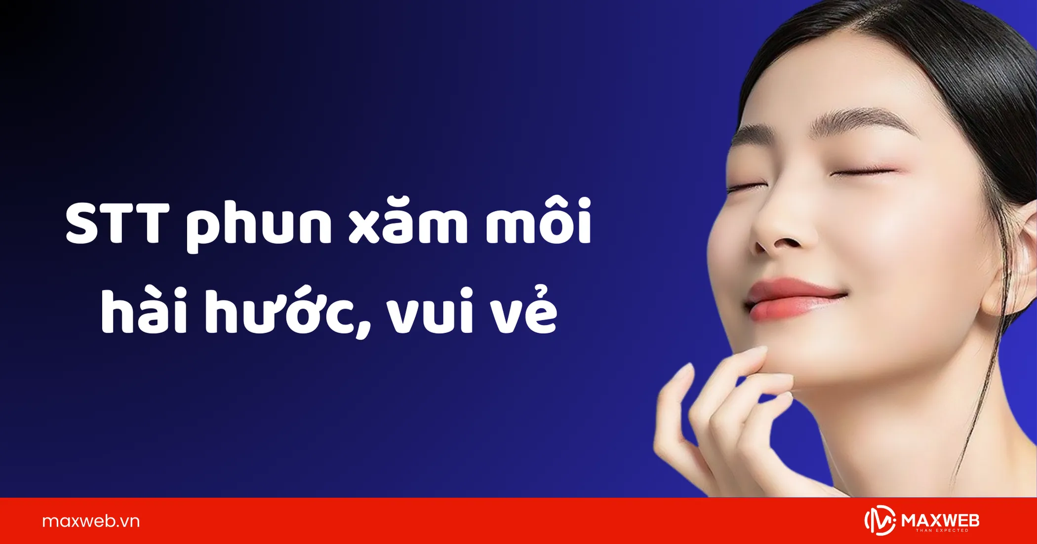 Status về phun xăm môi hài hước, vui vẻ
