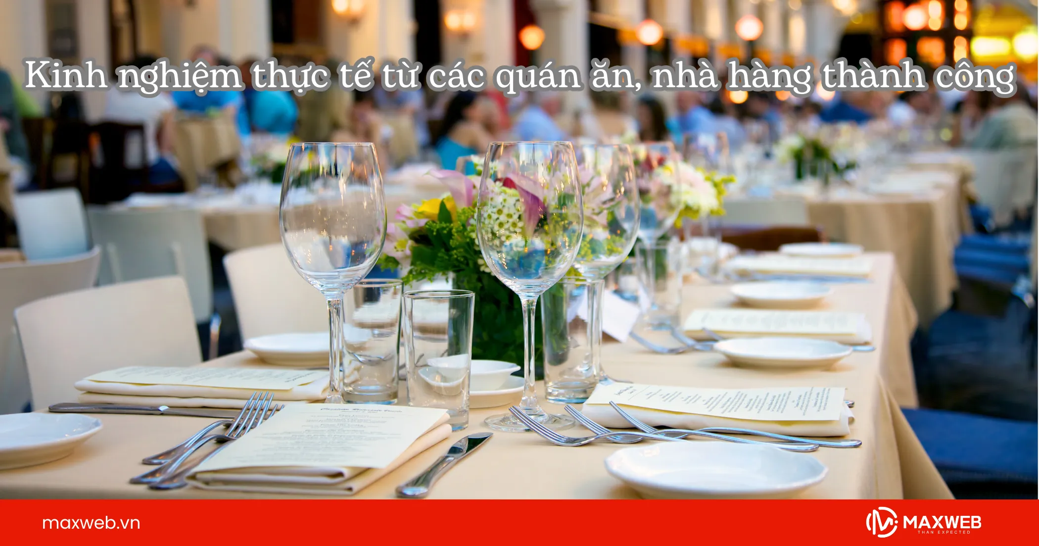 Kinh nghiệm từ các quán ăn nhà hàng thành công