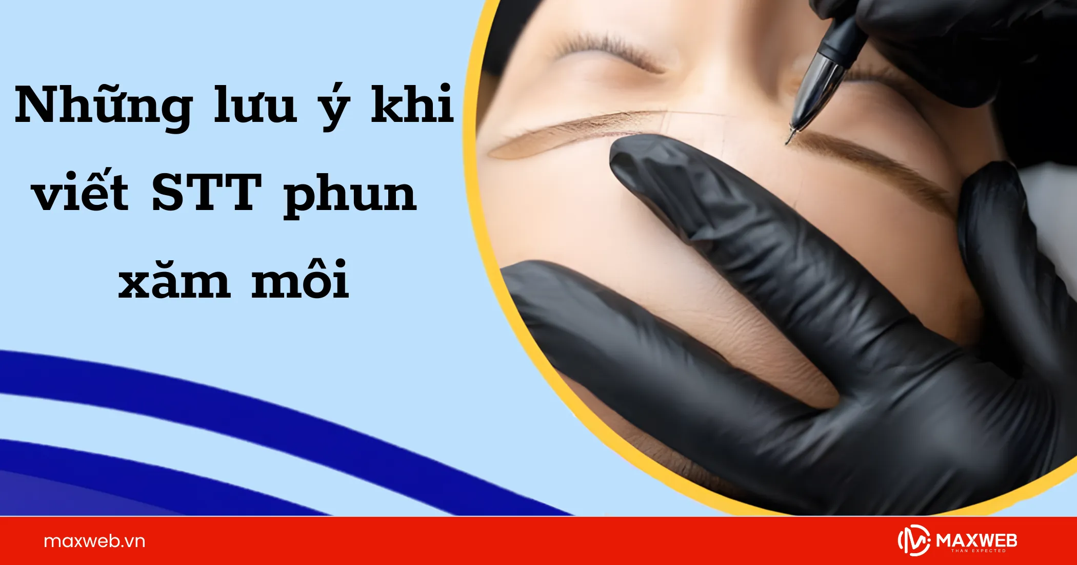 Những lưu ý khi viết status phun xăm môi