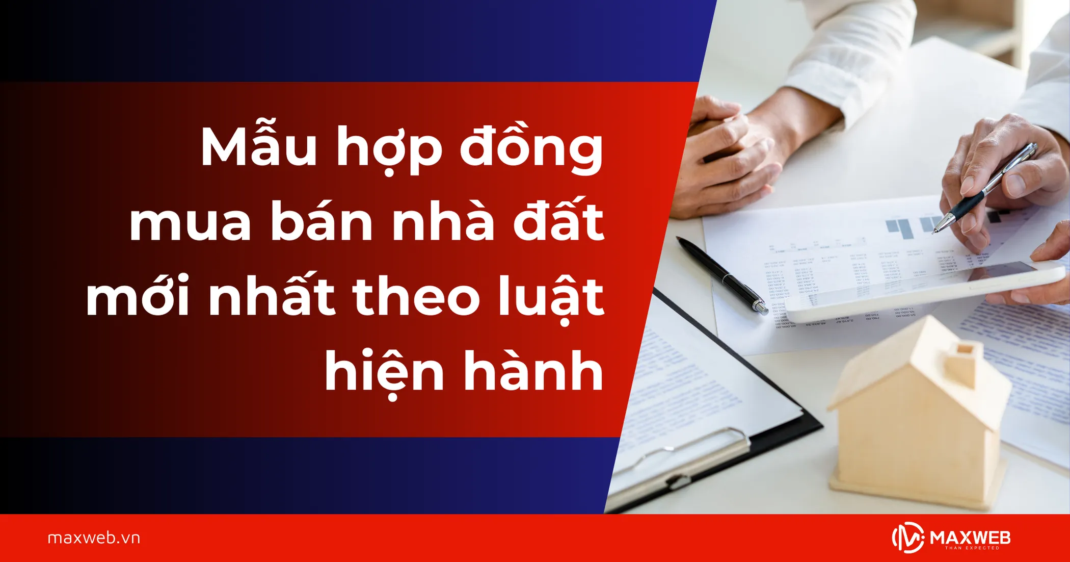 Mẫu hợp đồng mua bán nhà đất mới nhất theo luật hiện hành
