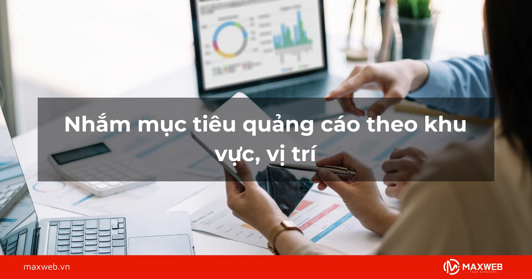 Nhắm mục tiêu quảng cáo theo vị trí