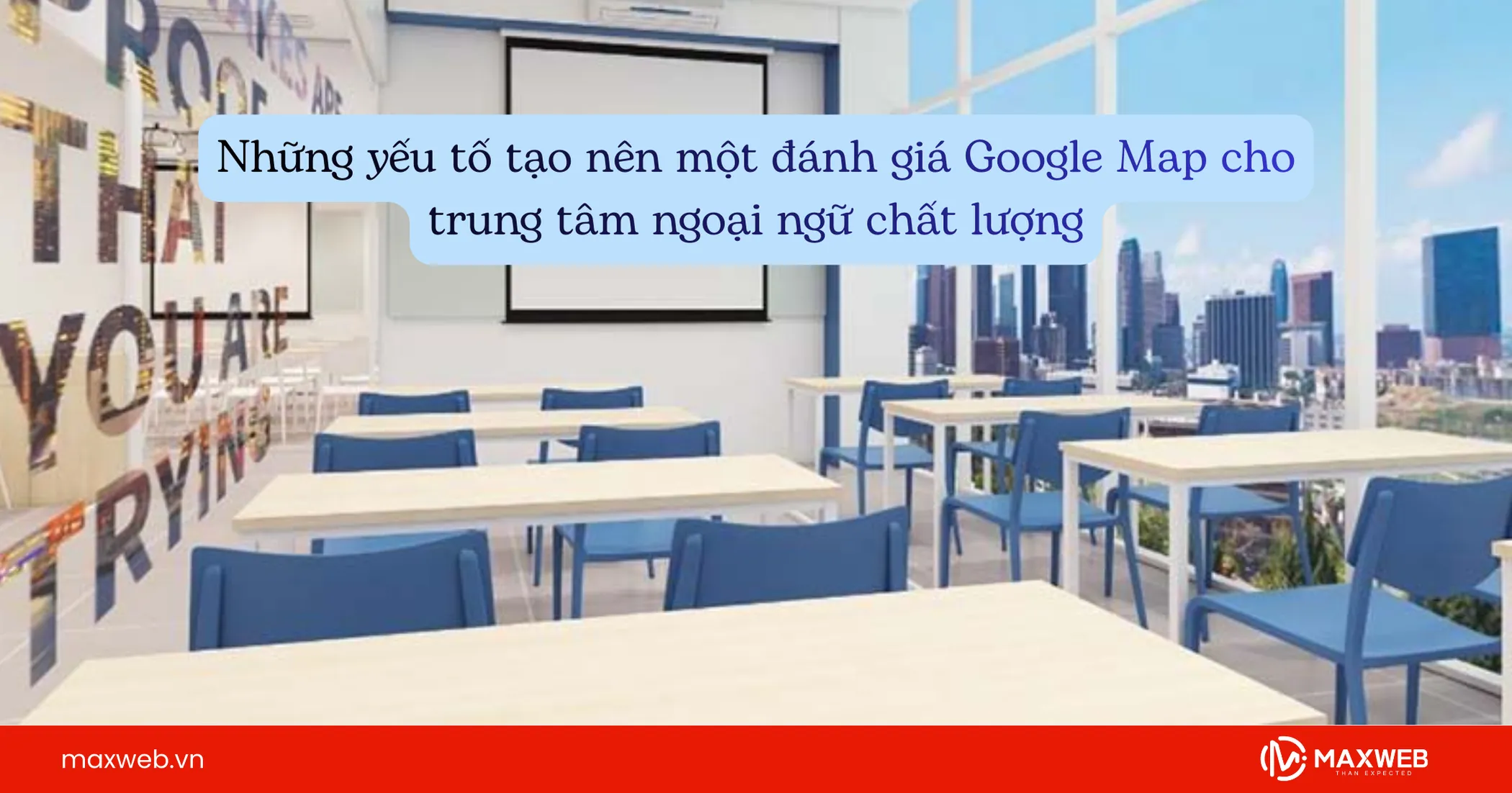 Những yếu tố tạo nên đánh giá trên Map