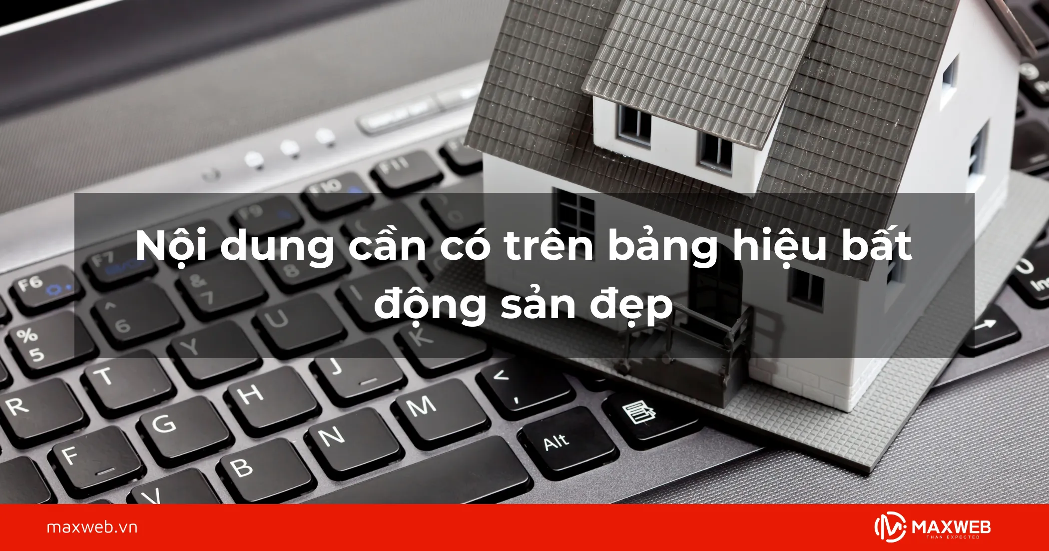 Nội dung cần có trên bảng hiệu bất động sản đẹp