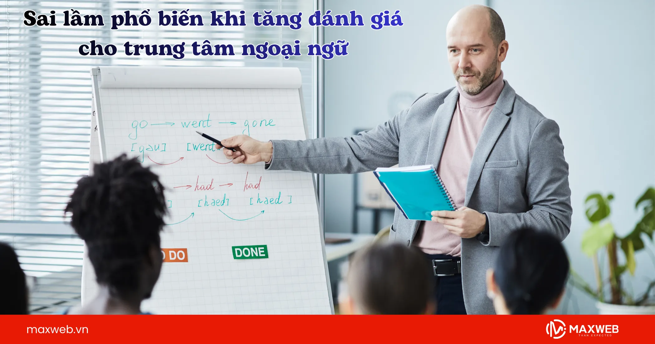 Những sai lầm trong quá trình tăng review cho trung tâm ngoại ngữ