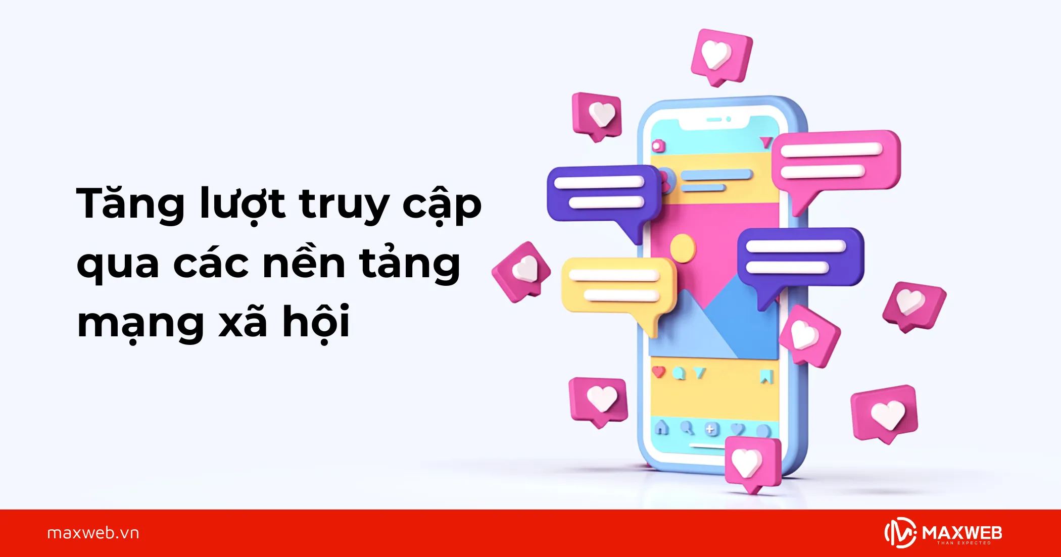 Tăng lượt truy cập qua các nền tảng mạng xã hội 