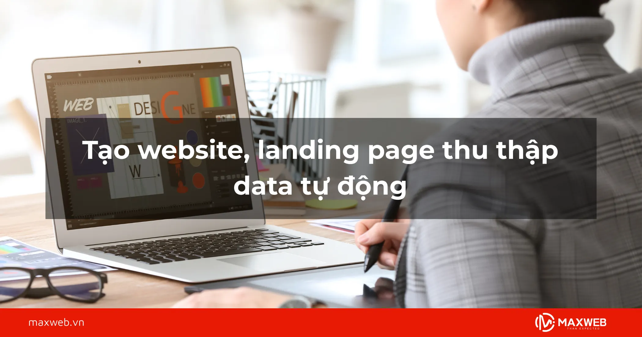 Tạo website, landing page thu thập data tự động