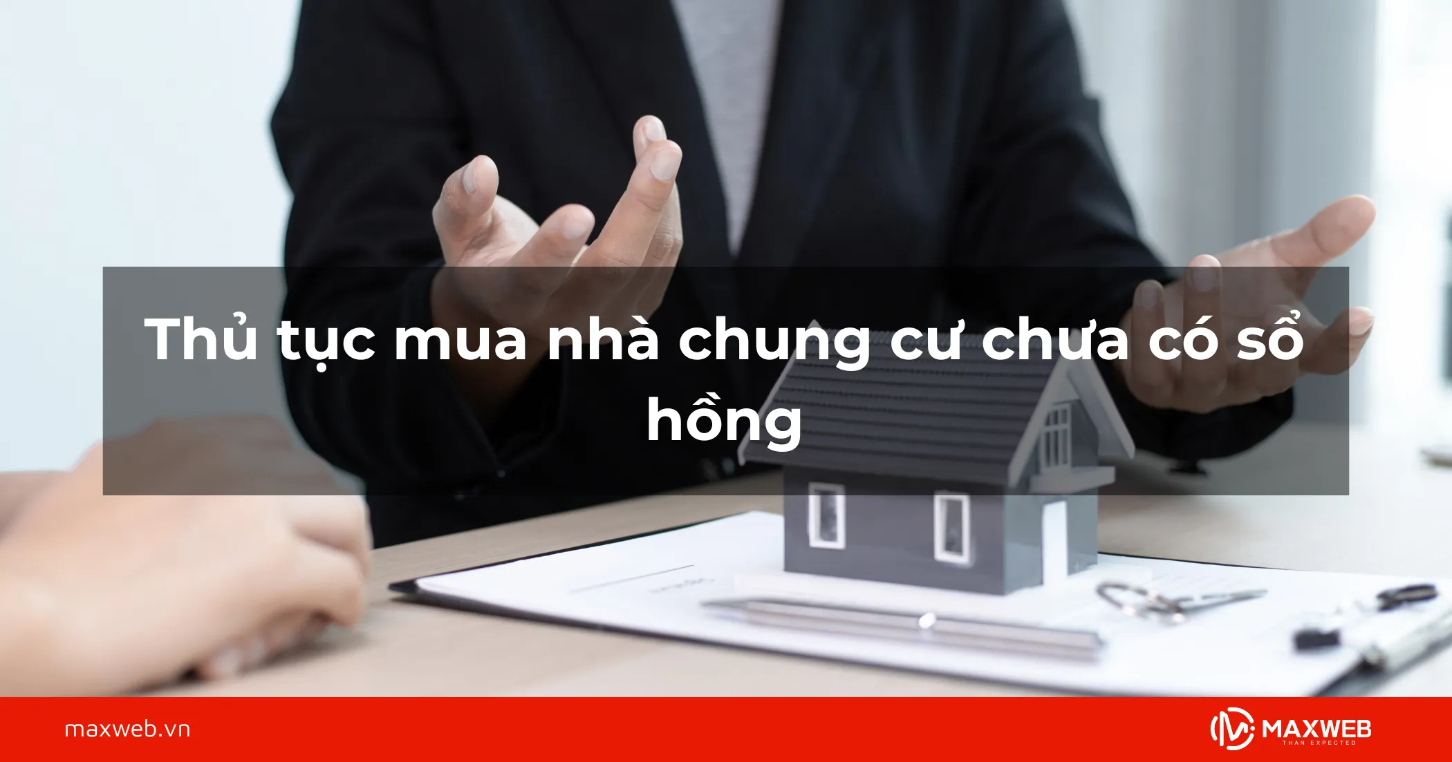 Thủ tục mua nhà chung cư chưa có sổ hồng