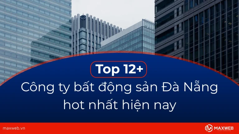 Tổng hợp các công ty bất động sản Đà Nẵng hot nhất hiện nay