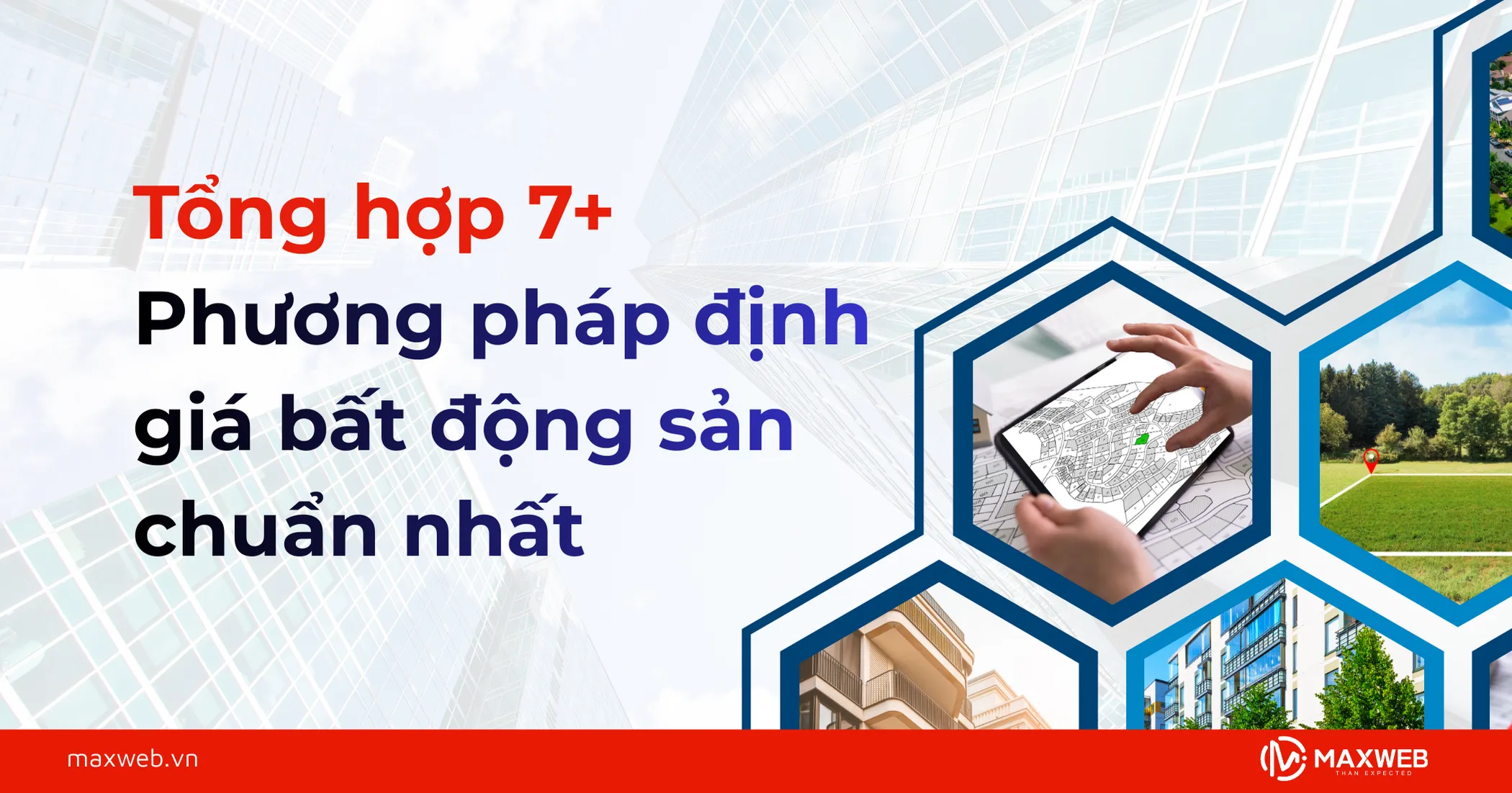 Tổng hợp các phương pháp định giá bất động sản chuẩn nhất