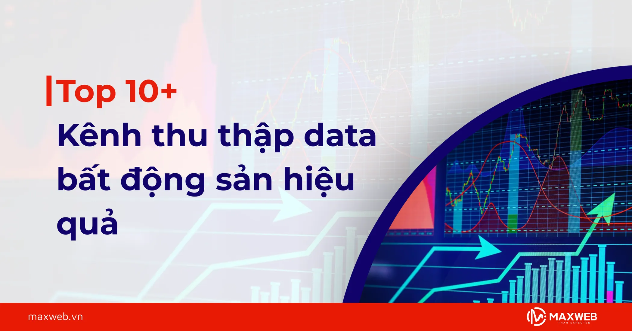 Top các kênh thu thập data bất động sản hiệu quả