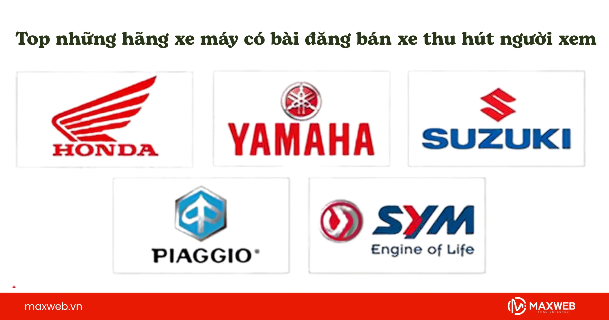 Top những hãng xe máy có bài đăng bán xe thu hút người xem