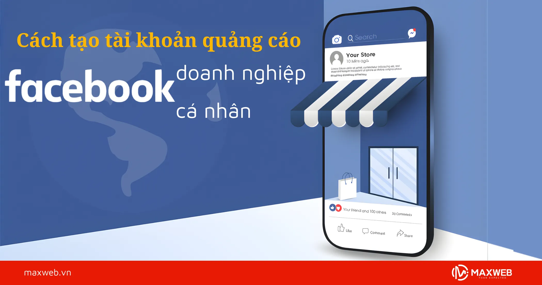 Cách tạo tài khoản quảng cáo Facebook cá nhân, doanh nghiệp