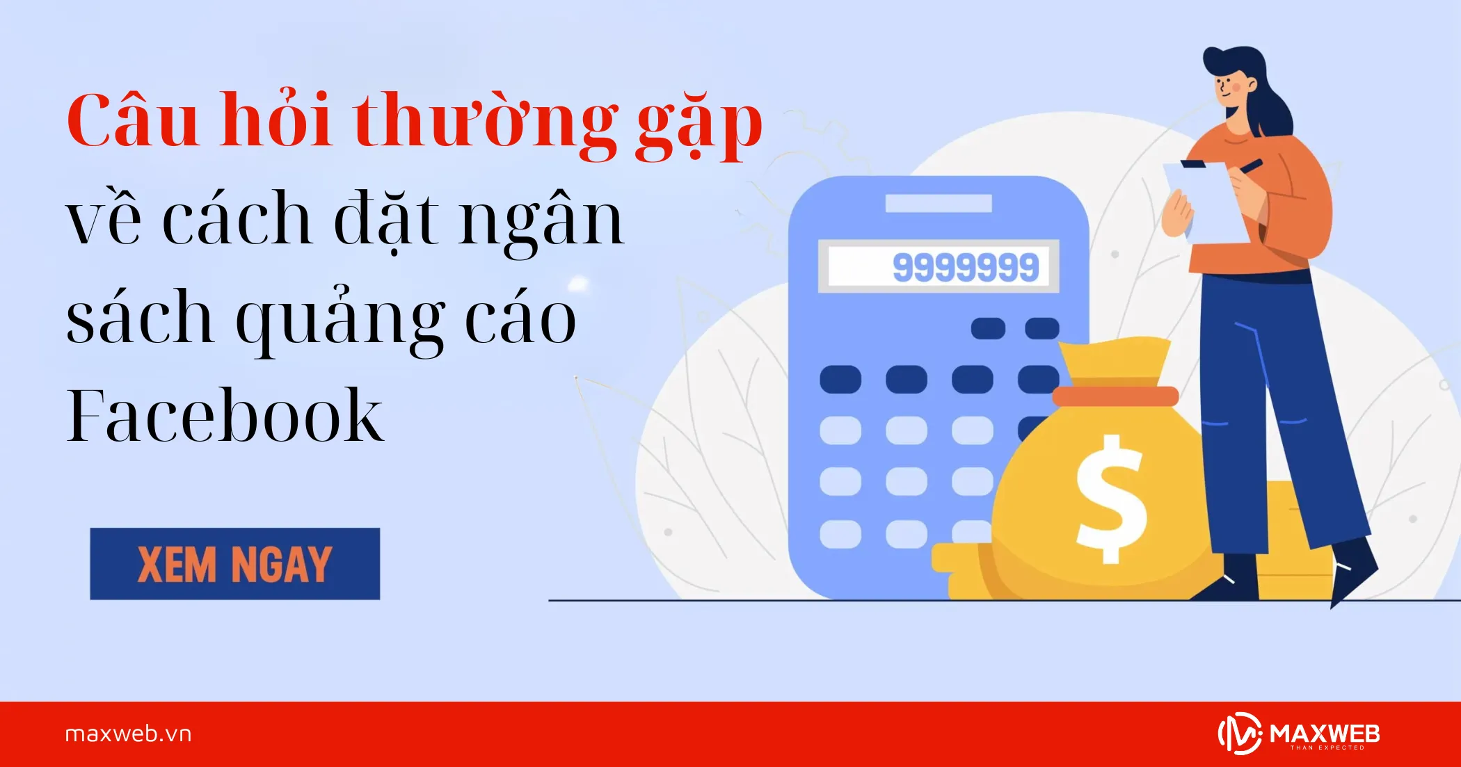 Câu hỏi thường gặp về cách đặt ngân sách quảng cáo Facebook