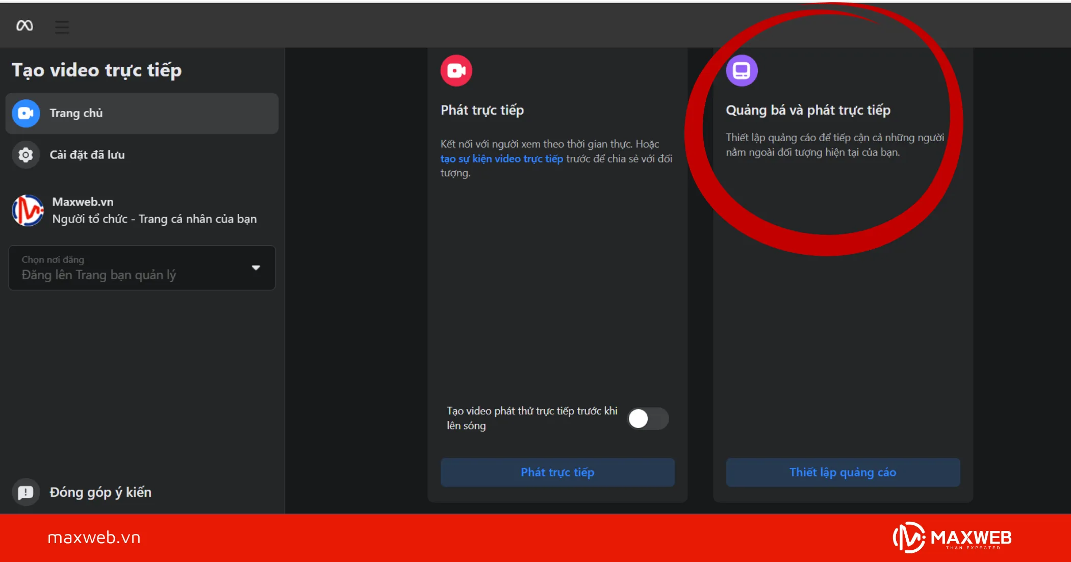 Bước 2: Chọn “Quảng bá và livestream”