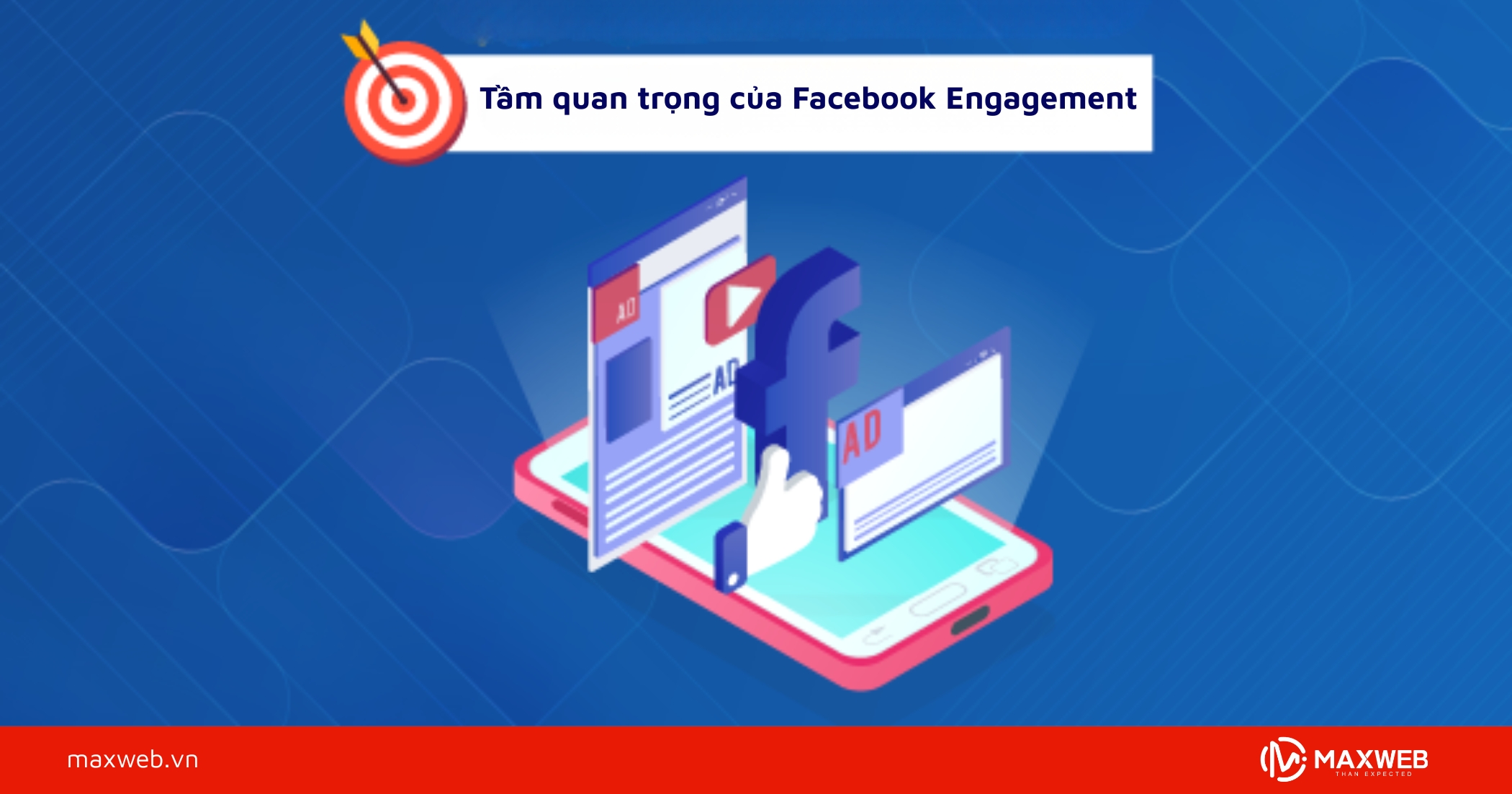 Tầm quan trọng của Facebook Engagement trong Marketing