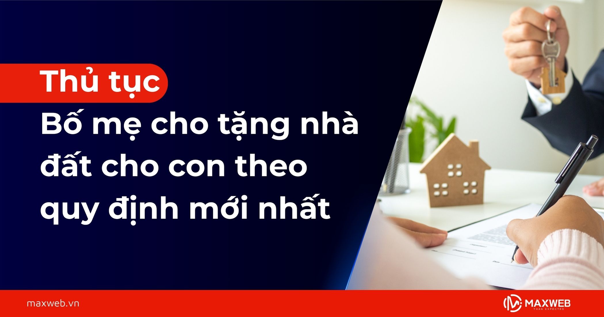 Thủ tục bố mẹ cho tặng nhà đất cho con theo quy định mới nhất