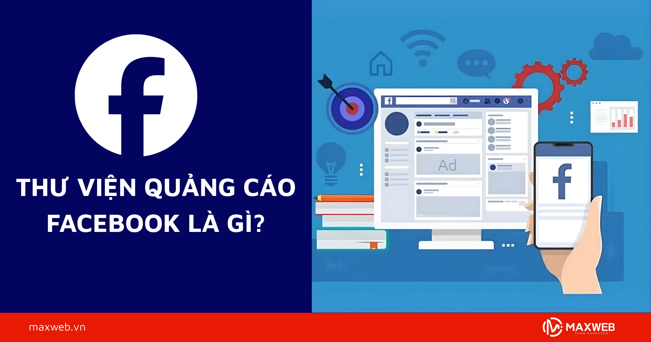 Khái niệm về thư viện quảng cáo Facebook