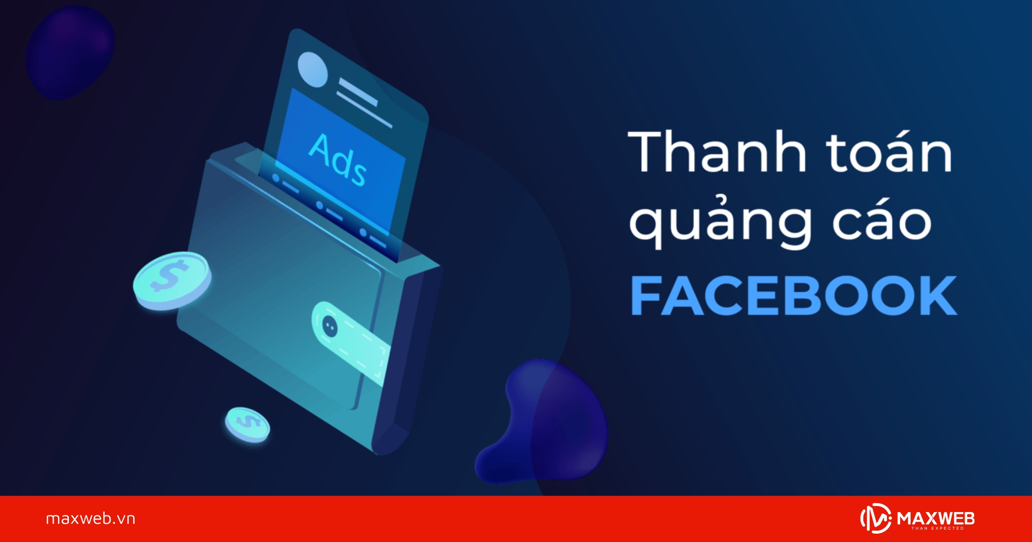 Cách thanh toán quảng cáo Facebook và những điều cần biết