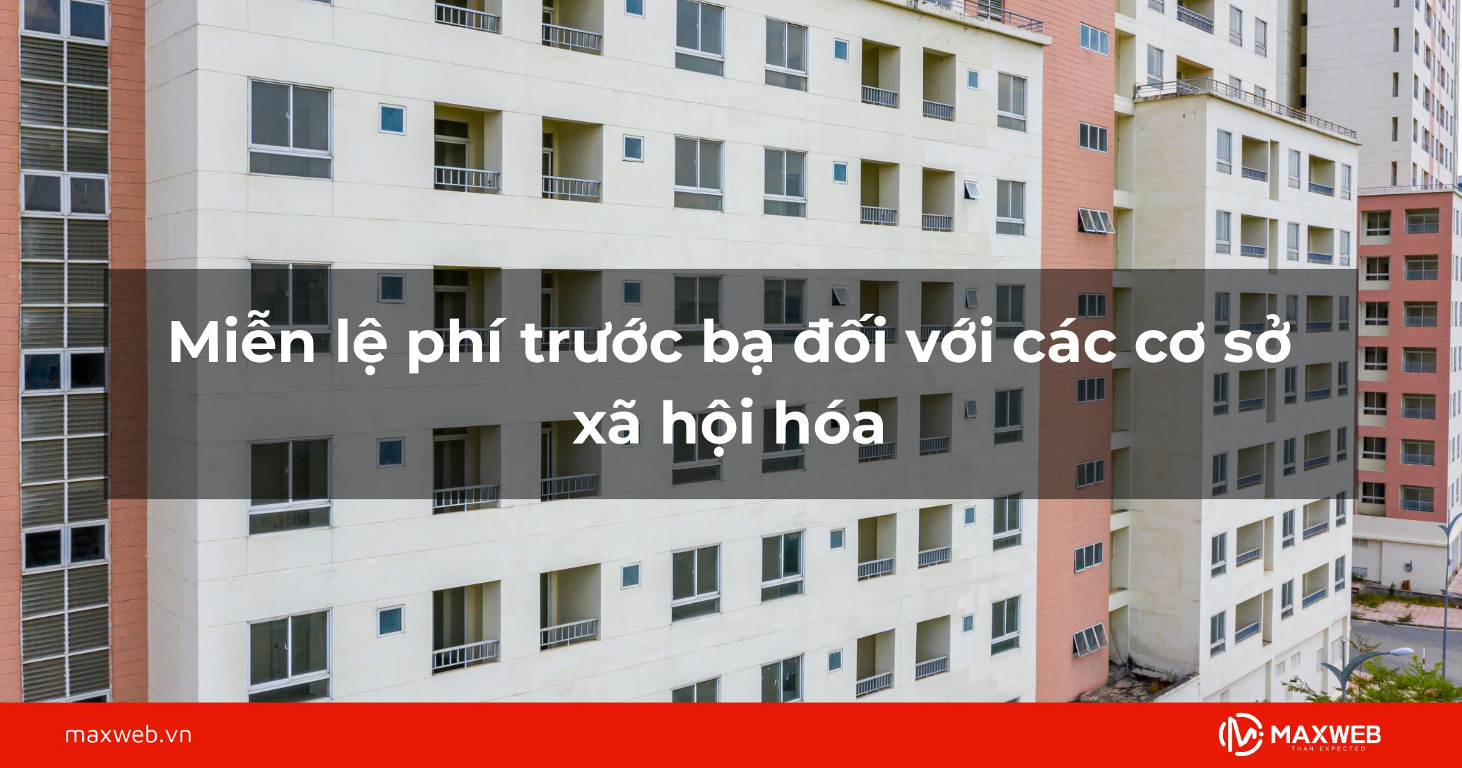 Đối với cơ sở xã hội hóa