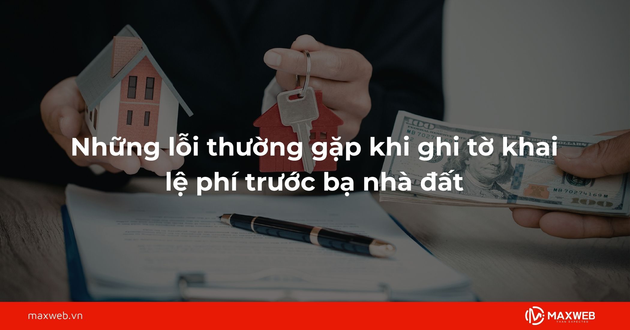 Những lỗi thường gặp khi ghi tờ khai lệ phí trước bạ nhà đất