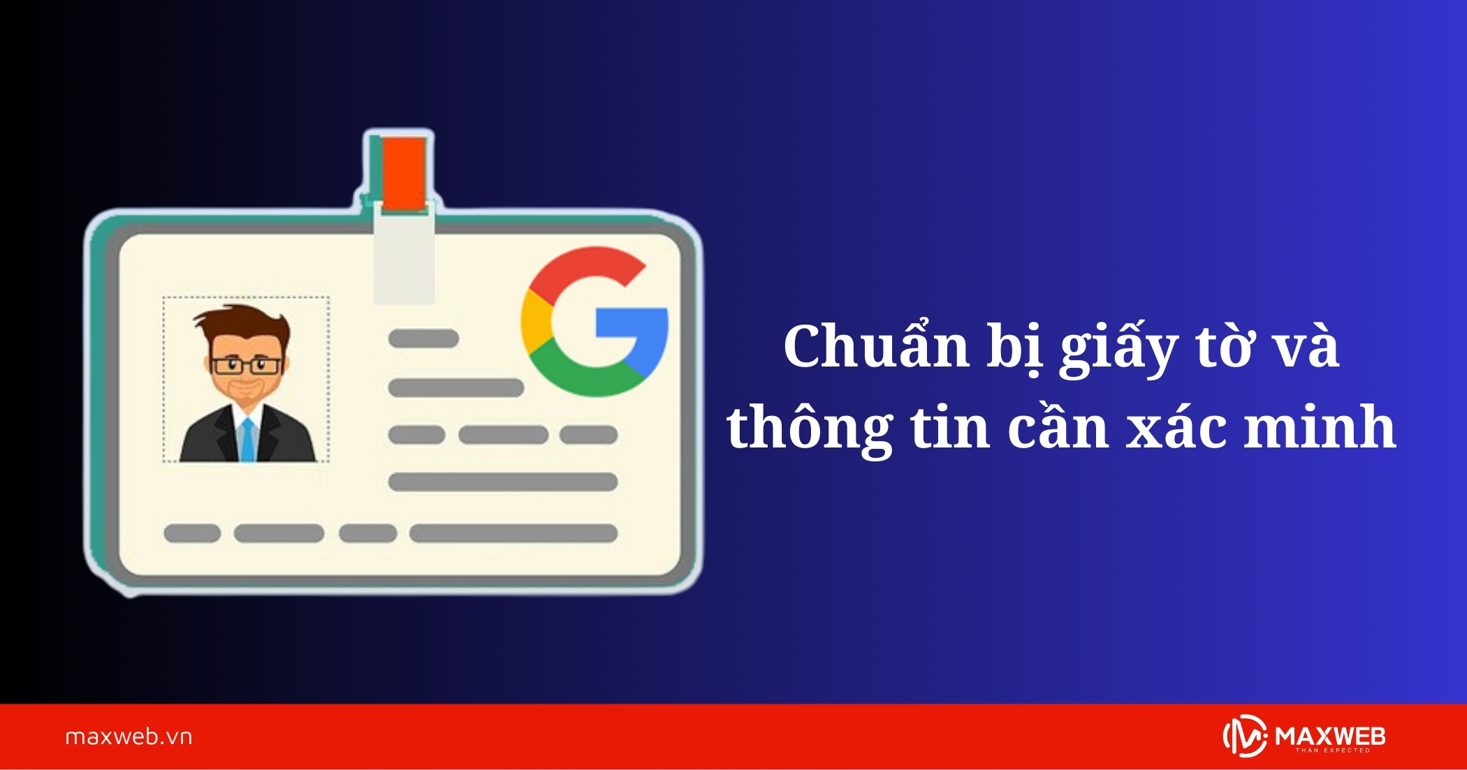 Chuẩn bị giấy tờ và thông tin cần xác minh