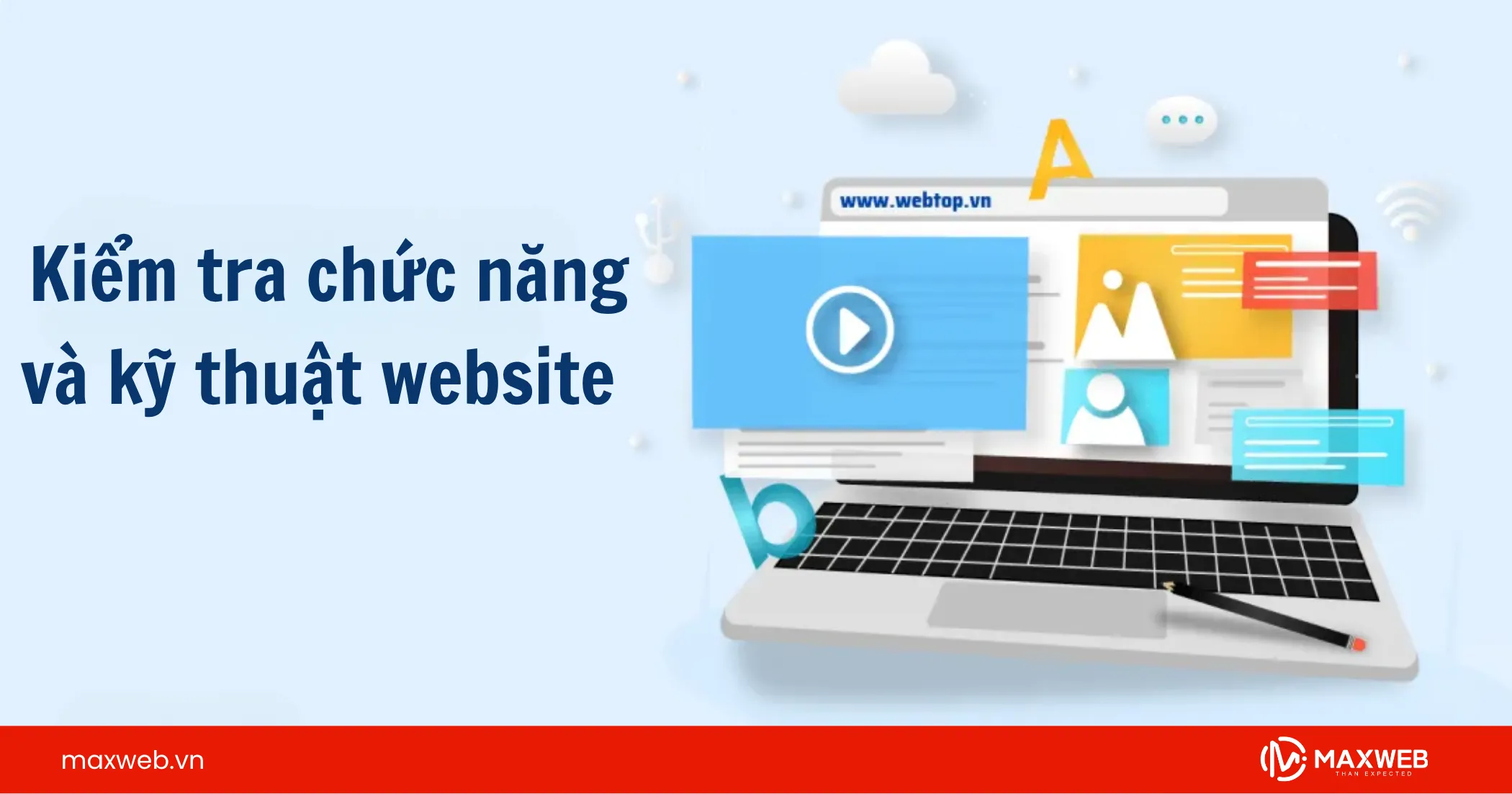 Kiểm tra chức năng và kỹ thuật website
