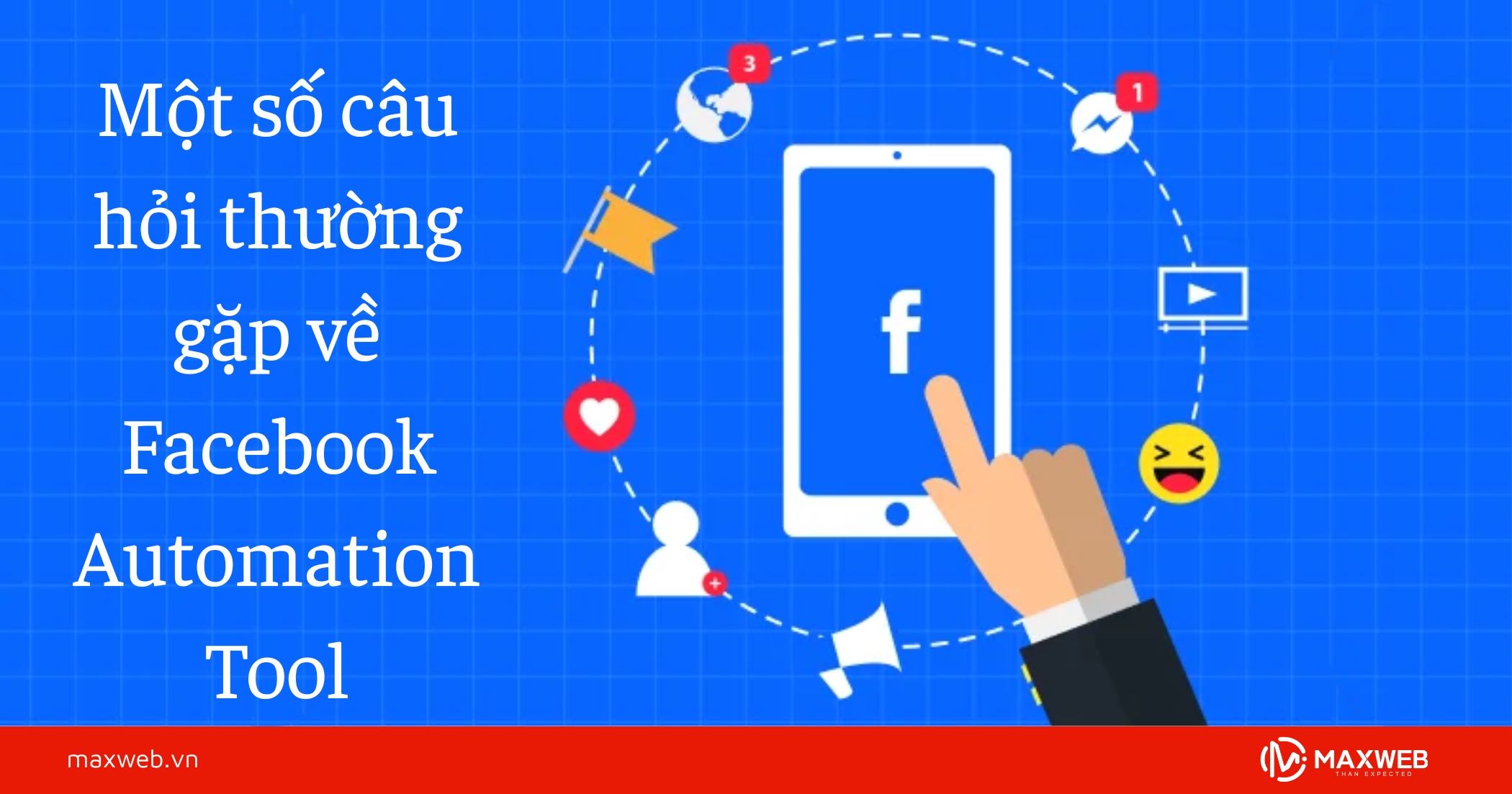 Một số câu hỏi thường gặp về Facebook Automation Tool