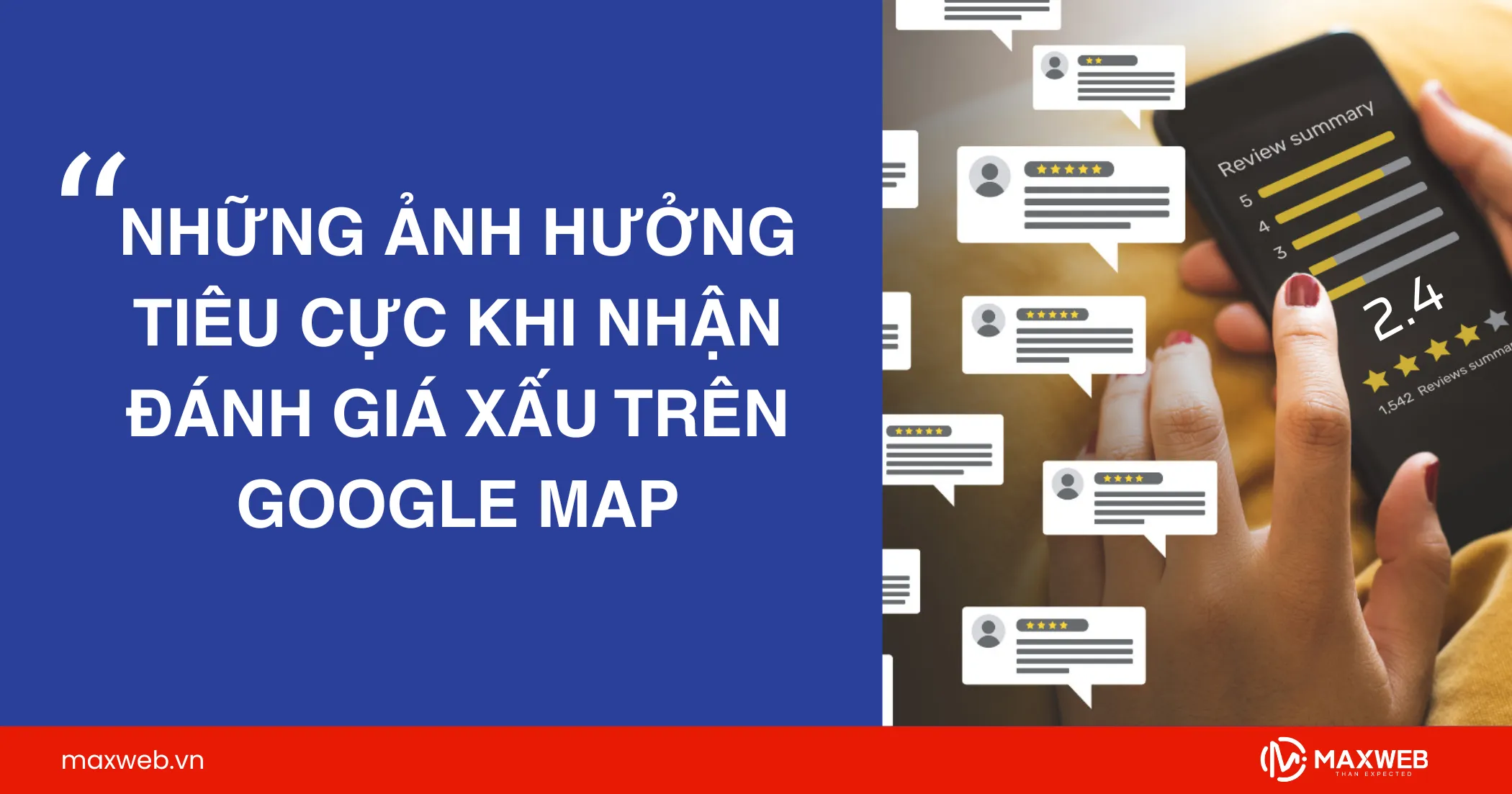 Những ảnh hưởng tiêu cực khi nhận đánh giá xấu trên Google Map