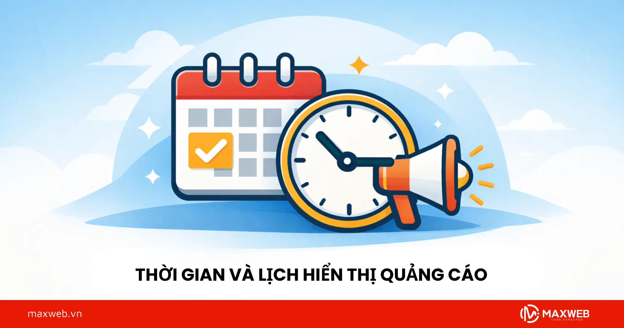 Thời gian và lịch hiển thị quảng cáo