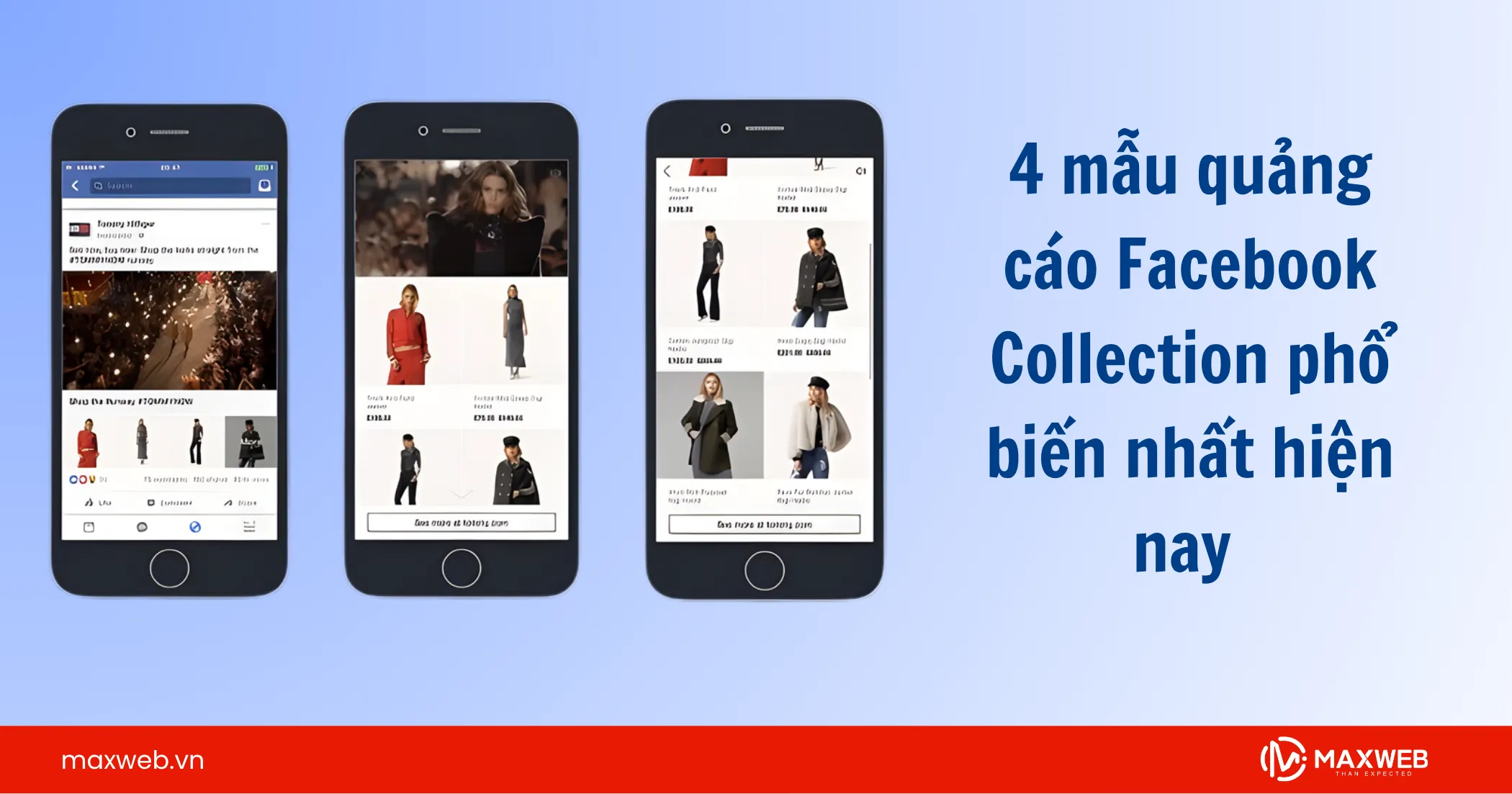 4 mẫu quảng cáo Facebook Collection phổ biến nhất hiện nay