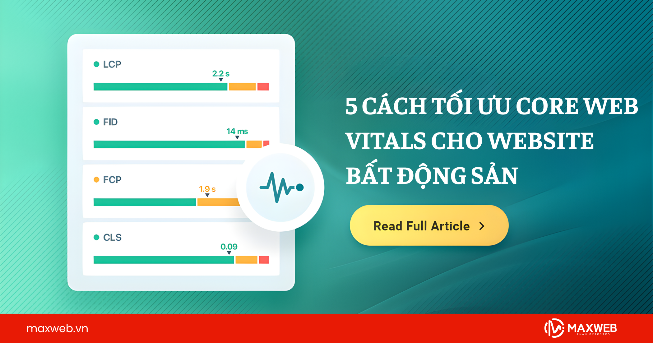 5 cách tối ưu Core Web Vitals cho website bất động sản