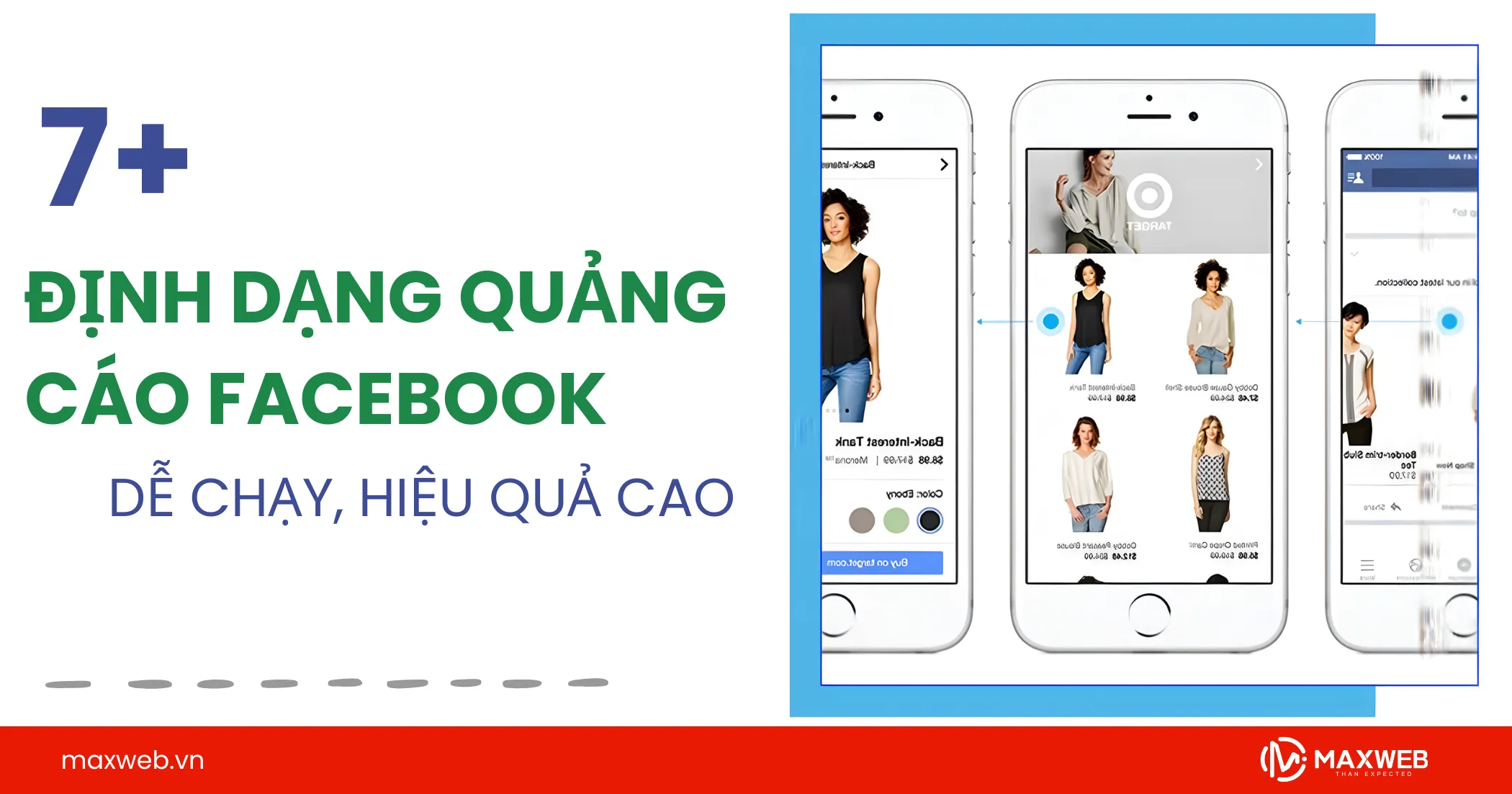 7+ Định dạng quảng cáo Facebook dễ chạy, hiệu quả cao