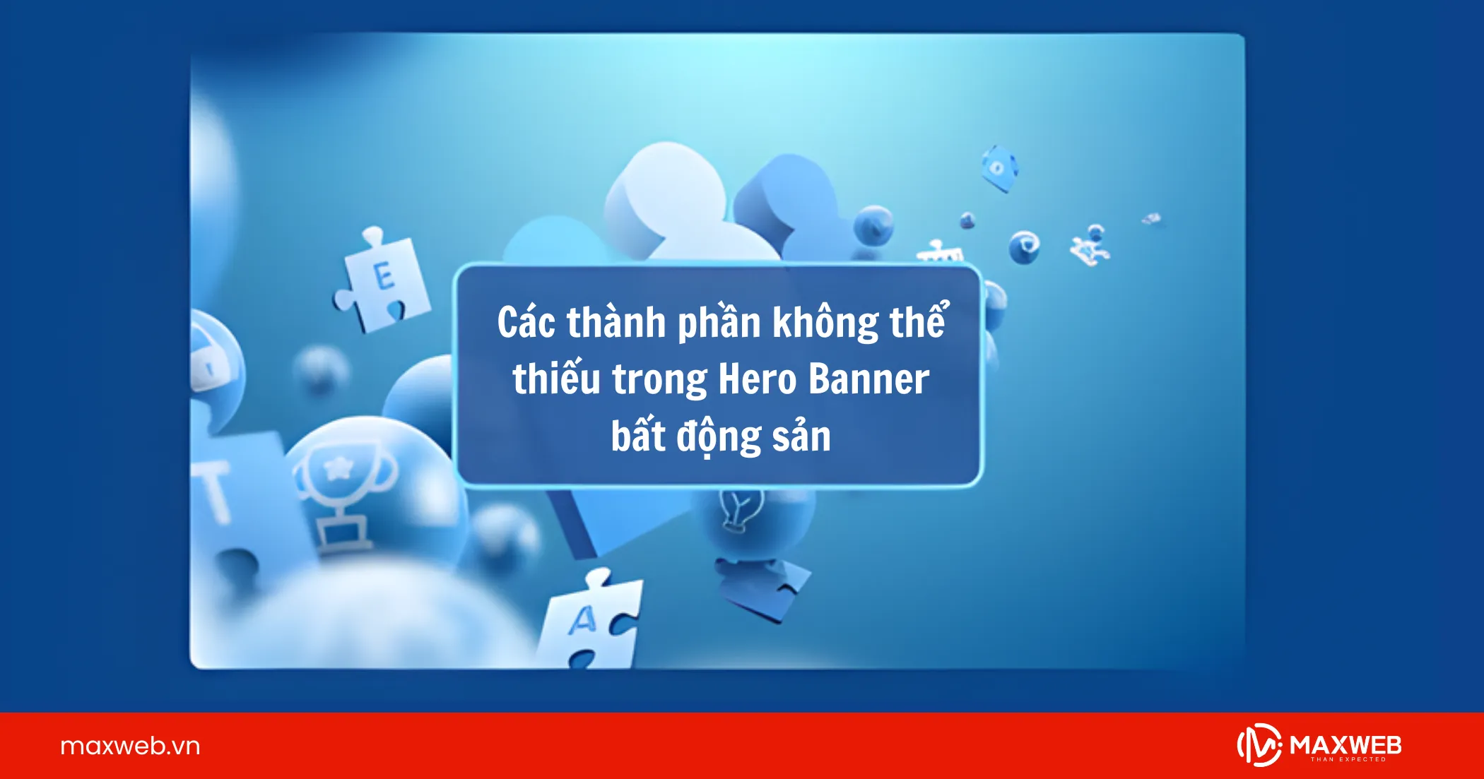 Các thành phần không thể thiếu trong Hero Banner bất động sản