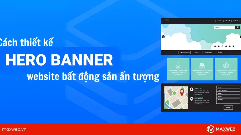 Cách thiết kế Hero Banner website bất động sản ấn tượng