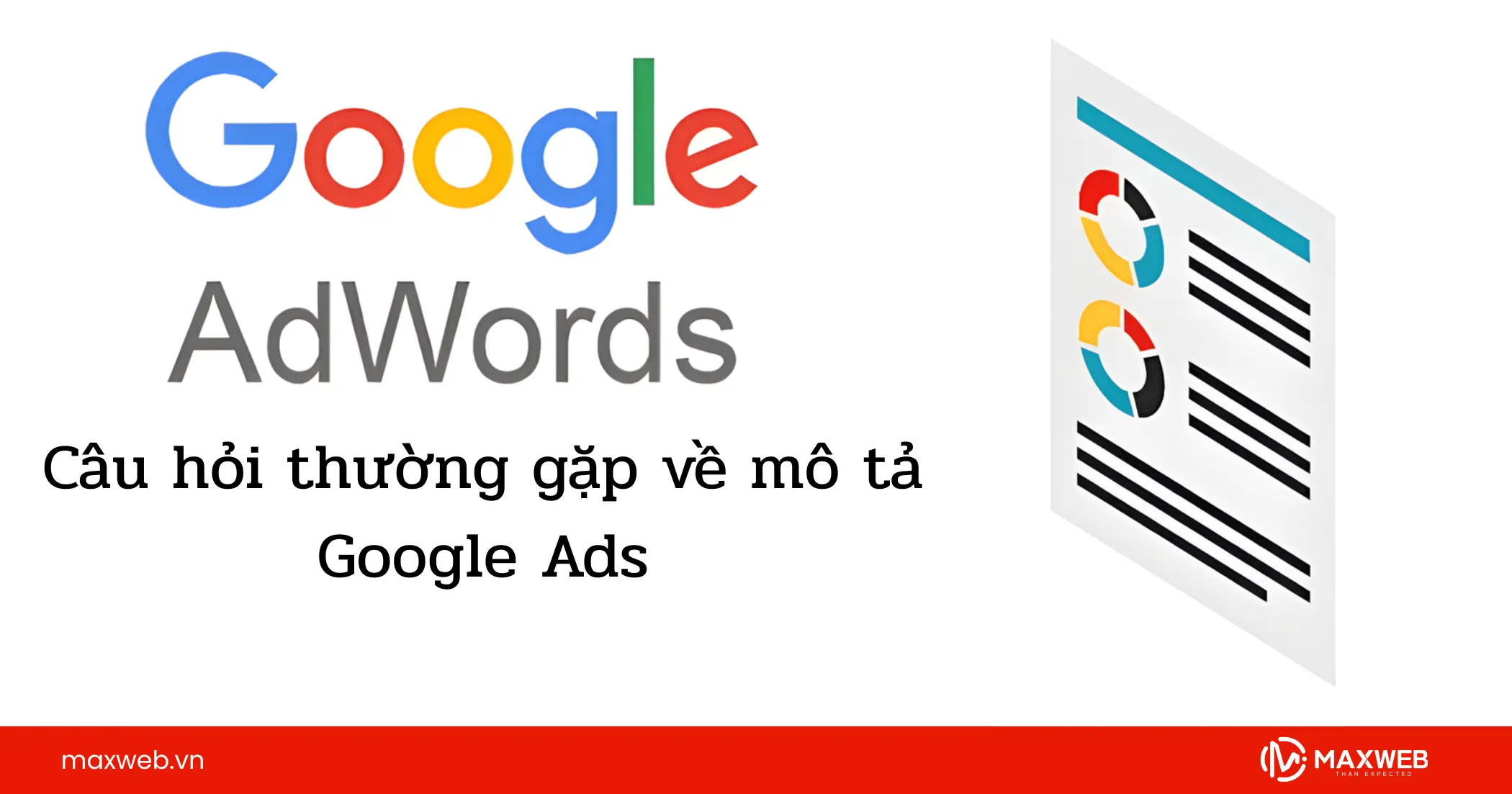 Câu hỏi thường gặp về mô tả Google Ads