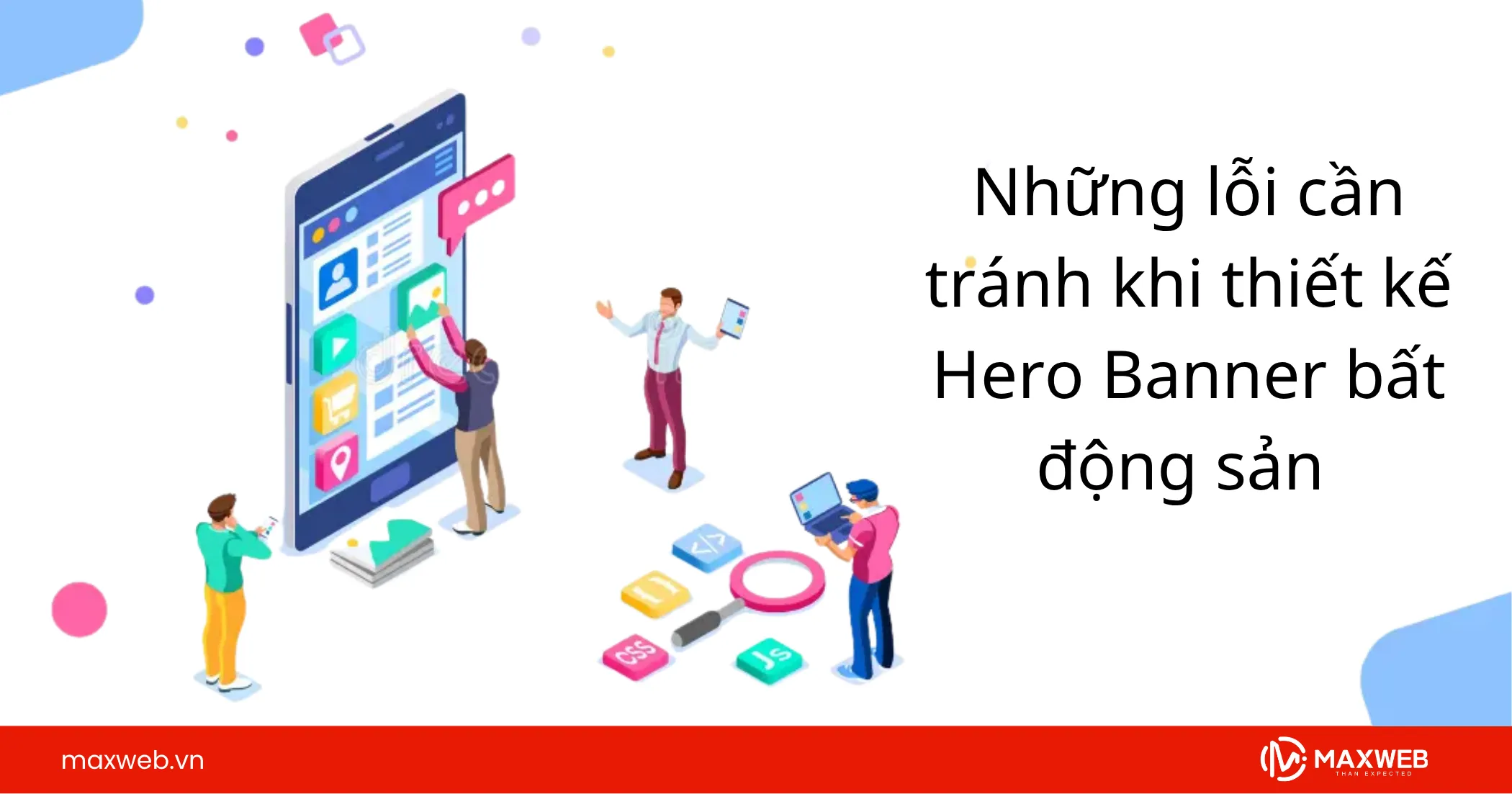 Những lỗi cần tránh khi thiết kế Hero Banner bất động sản