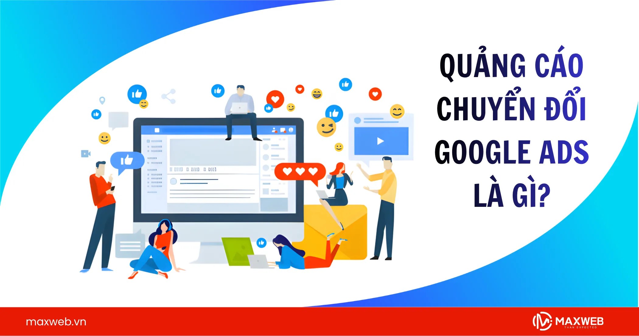 Quảng cáo chuyển đổi Google Ads là gì?