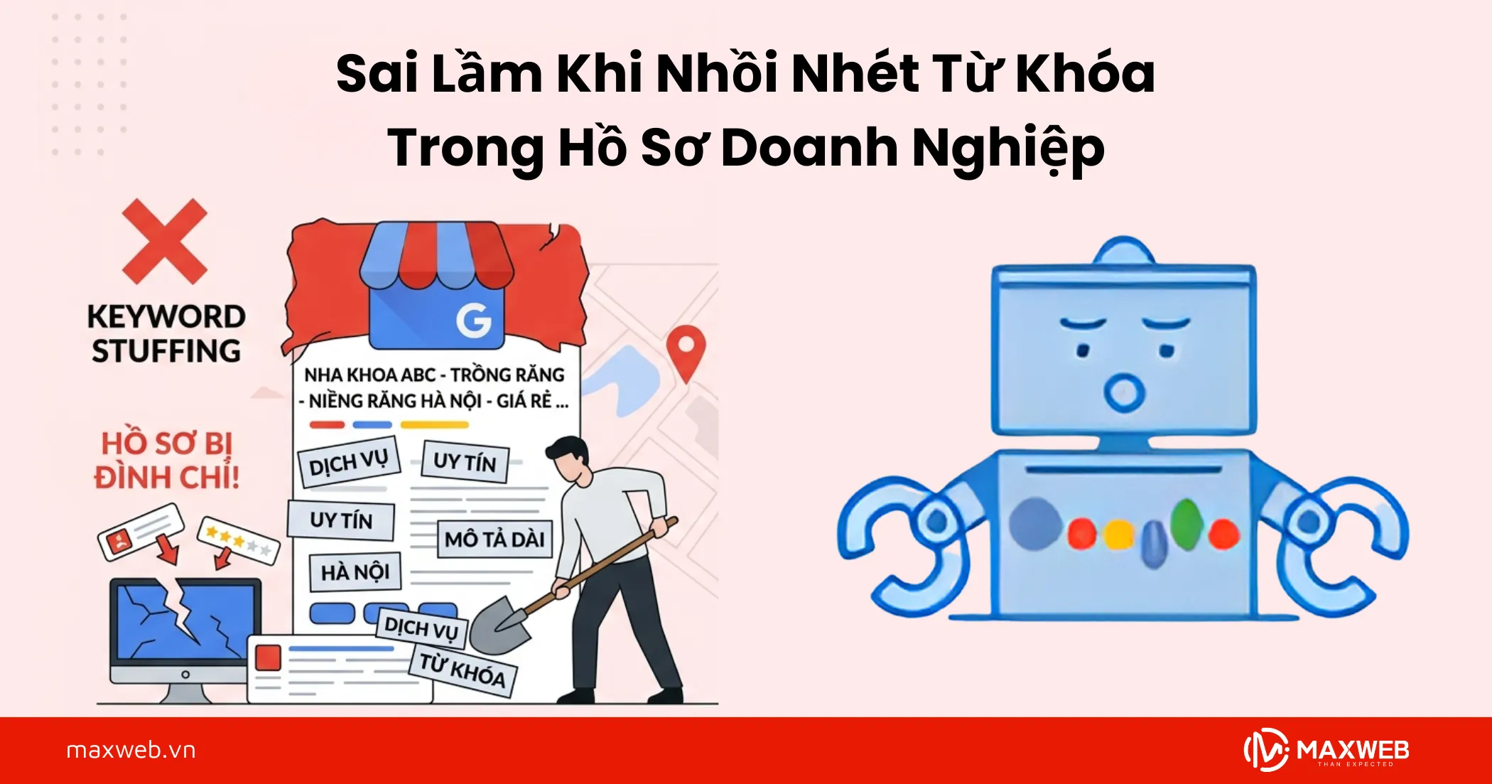 Sai Lầm Khi Nhồi Nhét Từ Khóa Trong Hồ Sơ Doanh Nghiệp