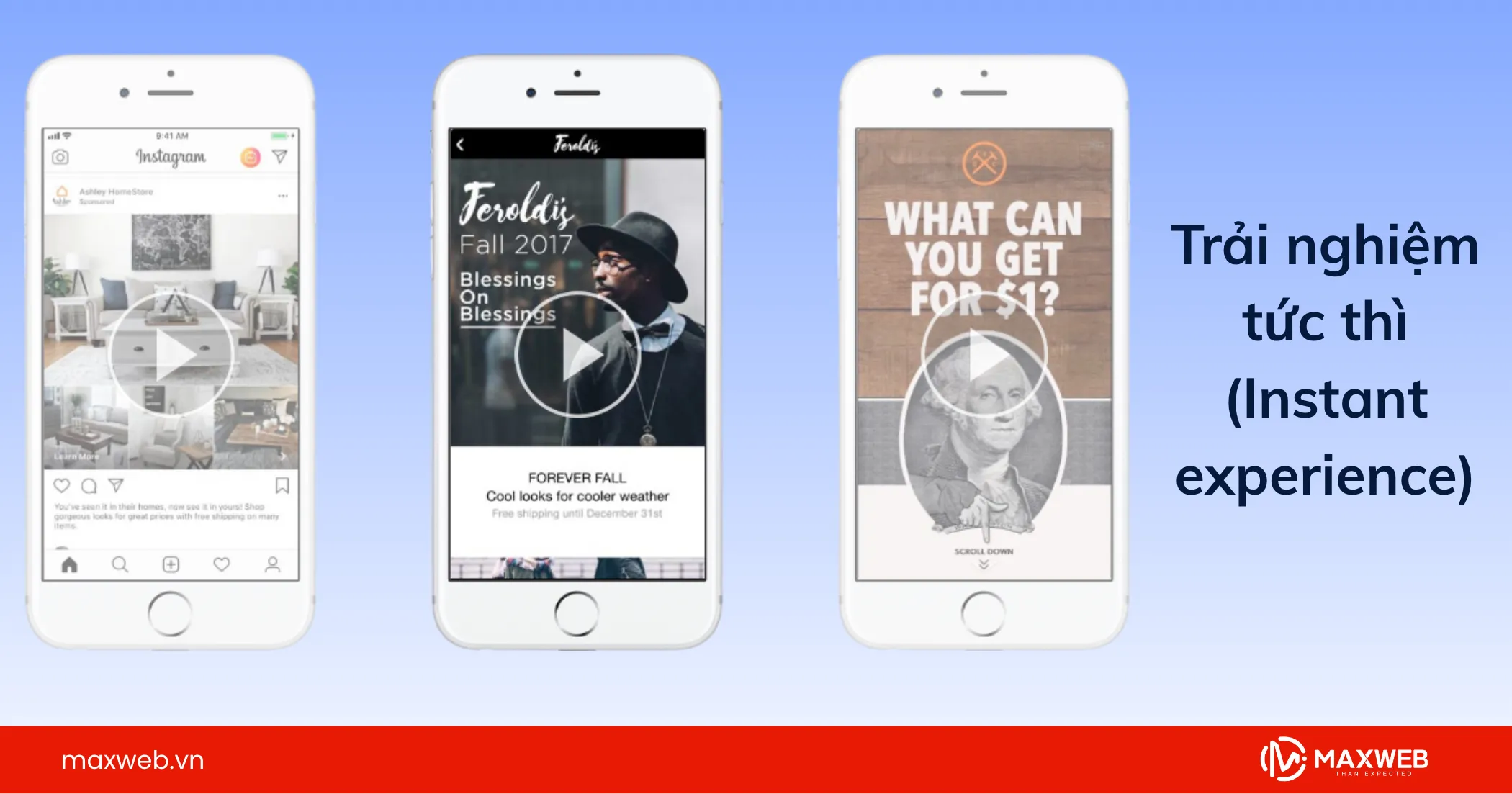 Trải nghiệm tức thì (Instant experience)