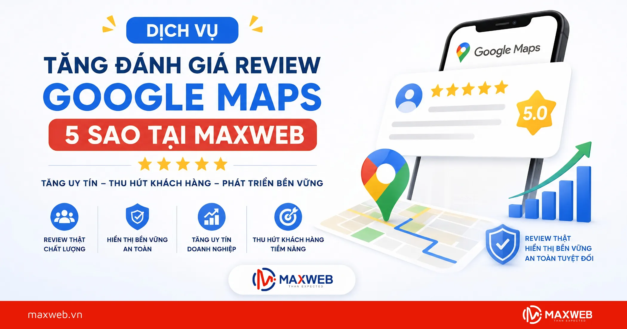 Giải Pháp Chuyên Nghiệp Từ Maxweb: Dịch Vụ Đánh Giá Google Maps