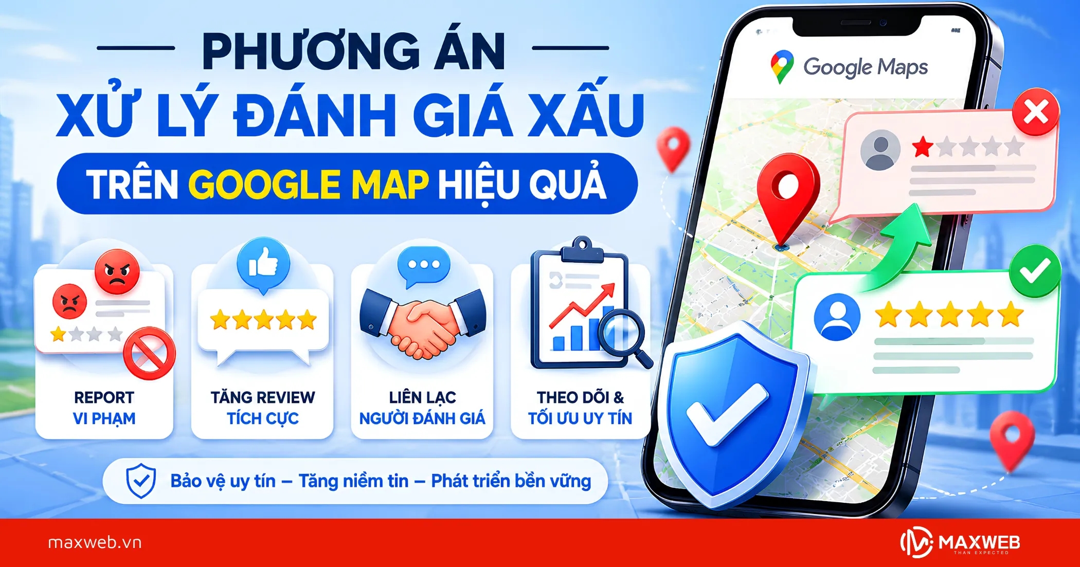 Phương Án Xử Lý Đánh Giá Xấu Trên Google Map Hiệu Quả