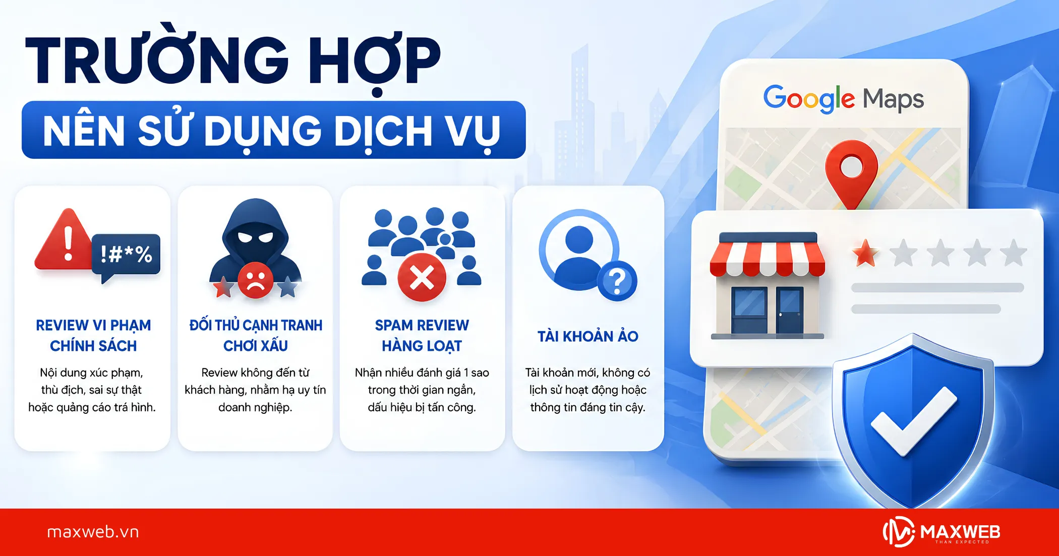 Trường Hợp Nên Sử Dụng Dịch Vụ Xóa Đánh Giá Trên Google Map