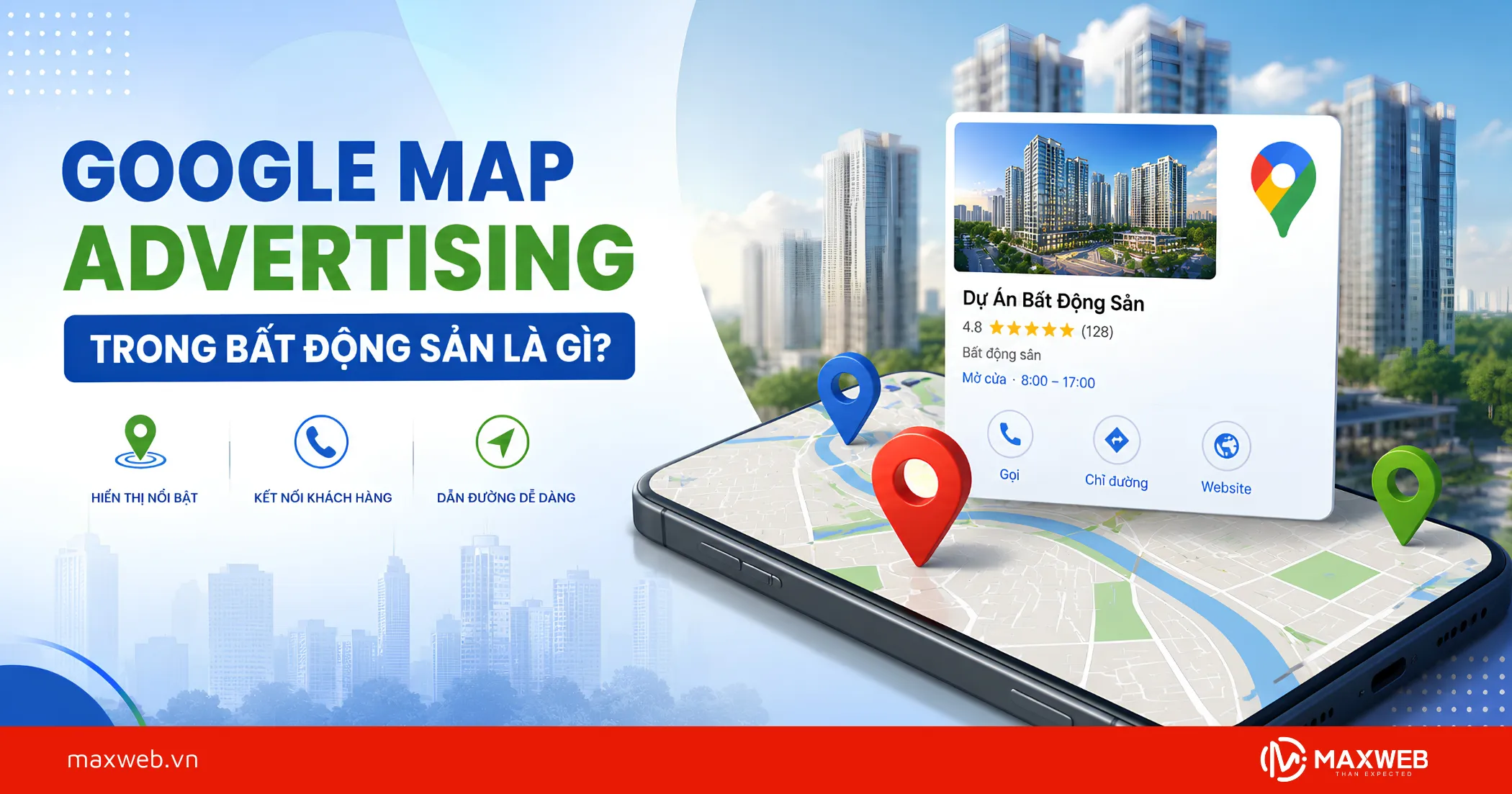 Google Map Advertising Trong Bất Động Sản Là Gì?