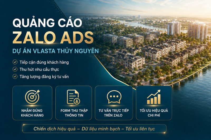 Quảng cáo Zalo Ads dự án Vlasta Thủy Nguyên