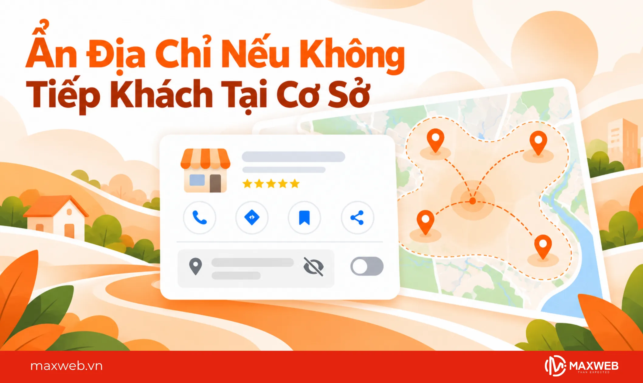 ẩn địa chỉ nếu không tiếp khách tại cơ sở